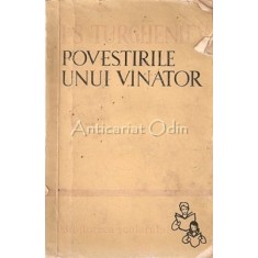 Povestirile Unui Vanator - I. S. Turgheniev