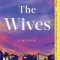 The Wives: A Memoir