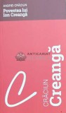 Povestea lui ion creanga - 2018 - Andrei Craciun ($C2)