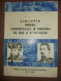 Din lupta pentru independenta si unitatea de stat a romanilor- C. Gh. Marinescu