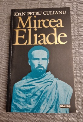 Mircea Eliade de Ioan Petru Culianu foto