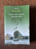 Maria Ellis Carte de colorat pentru orbi, Humanitas