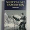 SCOTT&#039;S LAST EXPEDITION - Captain SCOTT