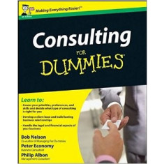 Consulting for Dummies [UK Edition] - Nelson Bob