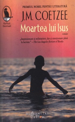 J.M. Coetzee - Moartea lui Isus foto