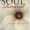 Soul Retrieval: Mending the Fragmented Self