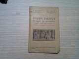 PUBLIUS CORNELIUS TACITUS - Dialogus de Oratoribus - C. Balmus, Al. Graur - 1935, Alta editura