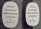 Studii de istoria limbii romane literare - Secolul XIX, 2 vol.