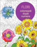 Flori. Coloreaza dupa Numere (Carte de colorat pentru adulti)