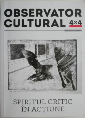 Observator cultural 4x4. Spatiul critic in actiune (cateva sublinieri) foto