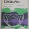 KERNEL LESSONS PLUS - A POST - INTERMEDIATE COURSE by ROBERT O &#039;NEILL , STUDENTS &#039;BOOK , 1972