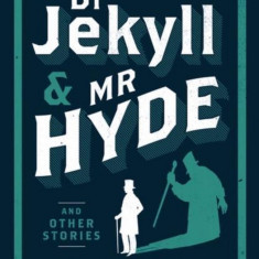 Strange Case of Dr Jekyll and Mr Hyde and Other Stories | Robert Louis Stevenson