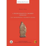 A tradicion&aacute;lis &eacute;s a modern k&iacute;nai jog - Korm&aacute;ny Attila