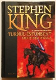 Turnul Intunecat, Lupii din Calla, Cartonata, Stephen King, Nemira