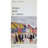 Roger Avermaete - Despre gust si culoare (Editia: 1971)