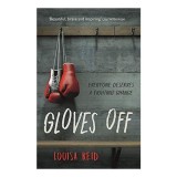 Gloves Off
