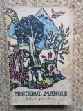 Mesterul Manole . Balade populare