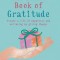 The Little Book of Gratitude: Create a Life of Happiness and Wellbeing by Giving Thanks