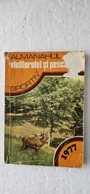 ALMANAHUL VANATORULUI SI PESCARULUI SPORTIV ANUL 1977 foto