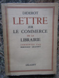 Lettre sur le commerce de la librairie - Diderot