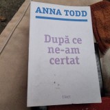 Dupa ce ne-am certat,Anna Todd