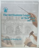 THE ART STUDENTS LEAGUE OF NEW YORK 2005-2006
