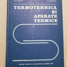 Termotehnică și aparate termice - E. Șandru, A. M. Bianchi, C. Mihăilă