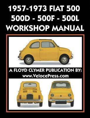 1957-1973 Fiat 500 - 500d - 500f - 500l Factory Workshop Manual Also Applicable to the 1970-1977 Autobianchi Giardiniera foto