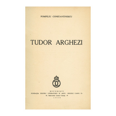 Pompiliu Constantinescu, Tudor Arghezi, 1940, exemplar bibliofil foto