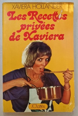 LES RECETTES PRIVEES DE XAVIERA par XAVIERA HOLLANDER , 1978 foto