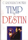 AS - C. RADULESCU - MOTRU - TIMP SI DESTIN
