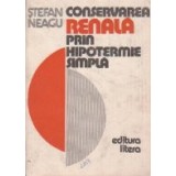 Conservarea renala prin hipotermie simpla