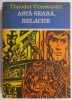 Asta-seara, Relache - Theodor Constantin (Carte, Roman) Beletristica