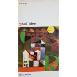 Felix Klee - Paul Klee (Editia: 1975)