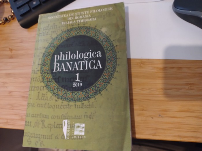 Philologica Banatica 1. 2019. Societatea de științe filologice Timișoara