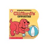 Clifford's Opposites Board Book