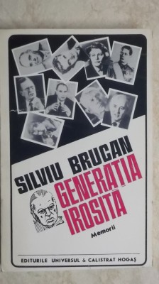 Silviu Brucan - Generatia irosita, memorii foto