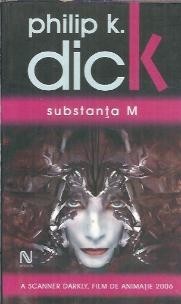 Substanta M - Philip K. Dick foto