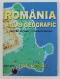 ROMANIA - ATLAS GEOGRAFIC - CONTINE SINTEZE FIZICO - ECONOMICE de MARIUS LUNGU , 2003