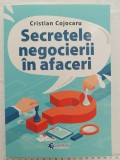 &rdquo;Secretele negocierii&rdquo; de Cristian Cojocaru, stare excepțională
