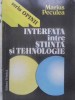 INTERFATA INTRE STIINTA SI TEHNOLOGIE-MARIUS PECULEA