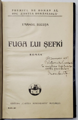 FUGA LUI SEFKI, ROMAN de EMANOIL BUCUTA - BUCURESTI, 1927 *DEDICATIE foto