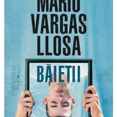Baietii si alte povestiri