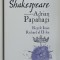 SHAKESPEARE INTERPRETAT de ADRIAN PAPAHAGI - REGELE IOAN / RICHARD AL II - LEA , 2024