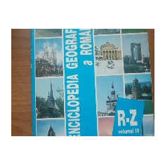 Enciclopedia geografică a României - Dan Ghinea. vol 3