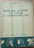 PRODUSELE ACCESORII ALE PADURII SI VALORIFICAREA LOR - CIUTA GAVRIL (1961)