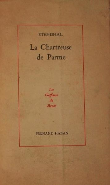 LA CHARTREUSE DE PARME