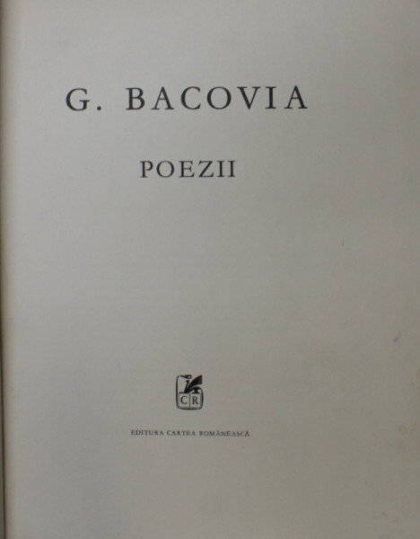 POEZII de GEORGE BACOVIA , ilustratii de PETRE VULCANESCU , EDITIE OMAGIALA * PREZINTA HALOURI DE APA