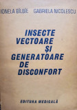 Ionela Bilbie - Insecte, vectoare si generatoare de disconfort (1986)