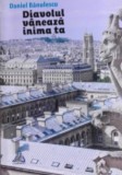 Diavolul vaneaza inima ta - Daniel Badulescu, Charmides, 2014, Roman